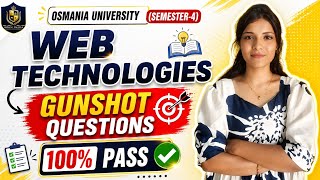 WEB TECHNOLOGIES | IMPORTANT QUESTIONS | OSMANIA UNIVERSITY  | 💯 PASS | SEM-4 | ‎⁨@shivanipallela