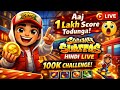 🔴 LIVE | Aaj 1 Lakh Score Todunga 😱 Subway Surfers Hindi Challenge | KING