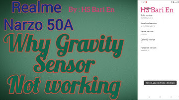 why gravity sensor not working in realme narzo 50a mobile phone