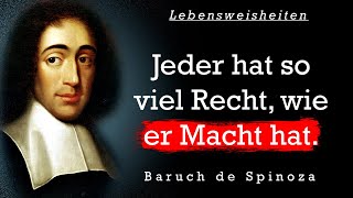 Baruch de Spinoza. Die besten Zitate, Sinn Sprüche, Lebensweisheiten und Aphorismen