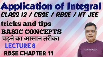 Concept of Application Of Integration / area bounded by curves / Class 12 RBSE / IIT JEE / Lecture 8