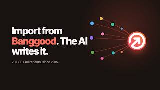 Import from Banggood — the AI builds the whole listing