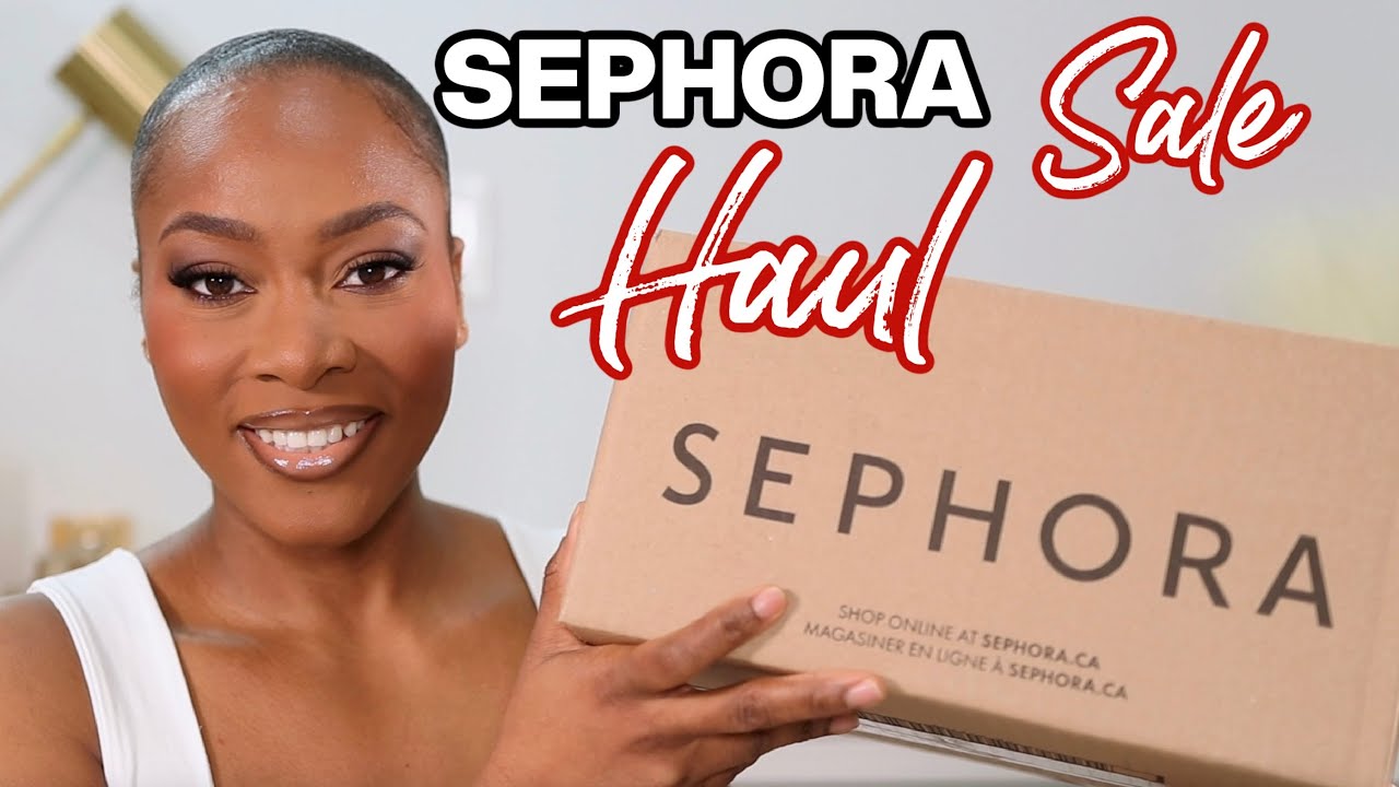 SEPHORA SALE HAUL 2025 : SEPHORA SPRING SAVINGS EVENT HAUL