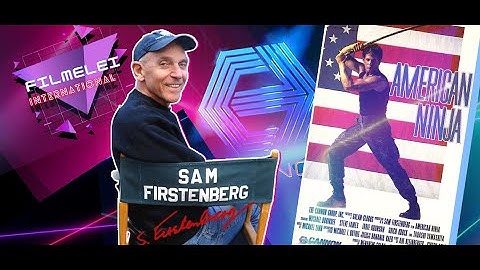 Director Sam Firstenberg | American Ninja -  Avenging Force - Cannon Films | It