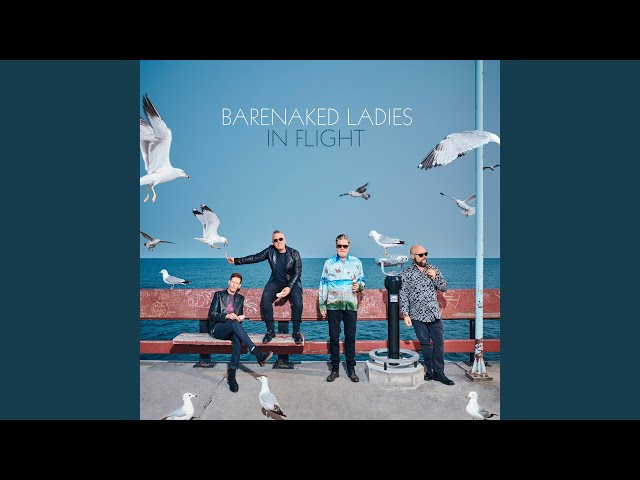 Barenaked Ladies - See the Tower