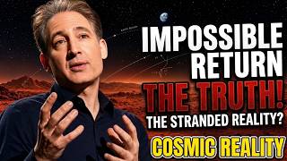 Why Returning From Mars May Be Impossible|Brian Greene Explains