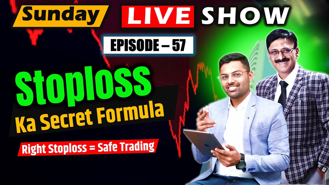 EP-57 | Market Me Loss Se Bachne Ka Formula — Stoploss Strategy ...