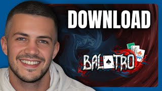 How To Download Balatro on PC (Step By Step)