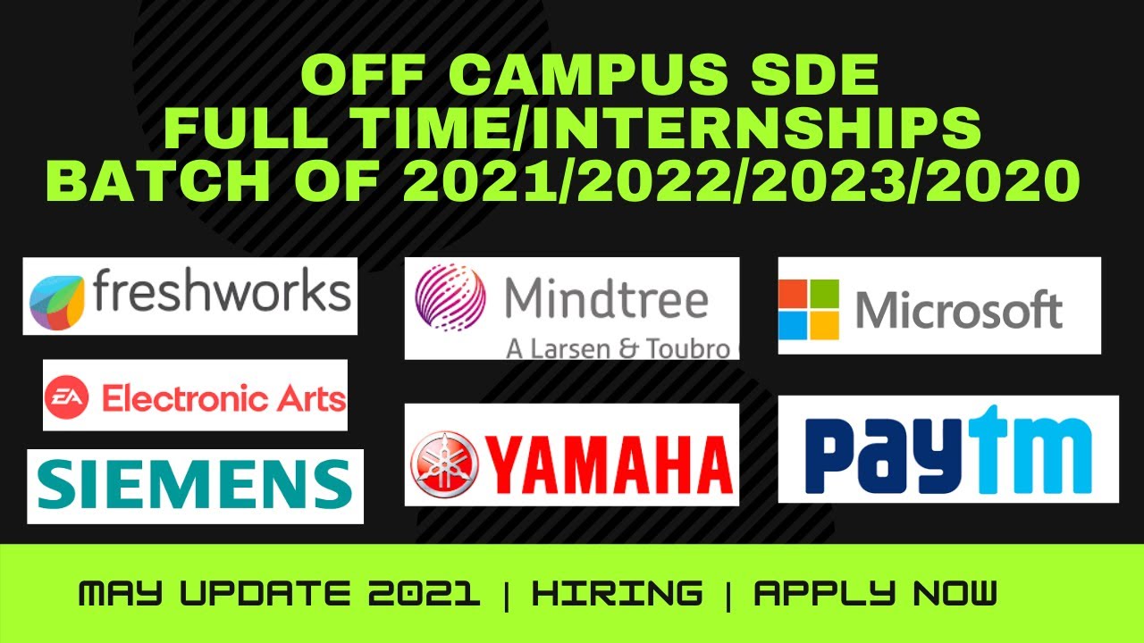 Off Campus drive for 2021 batch | 2022 batch | sde internship | jobs in india