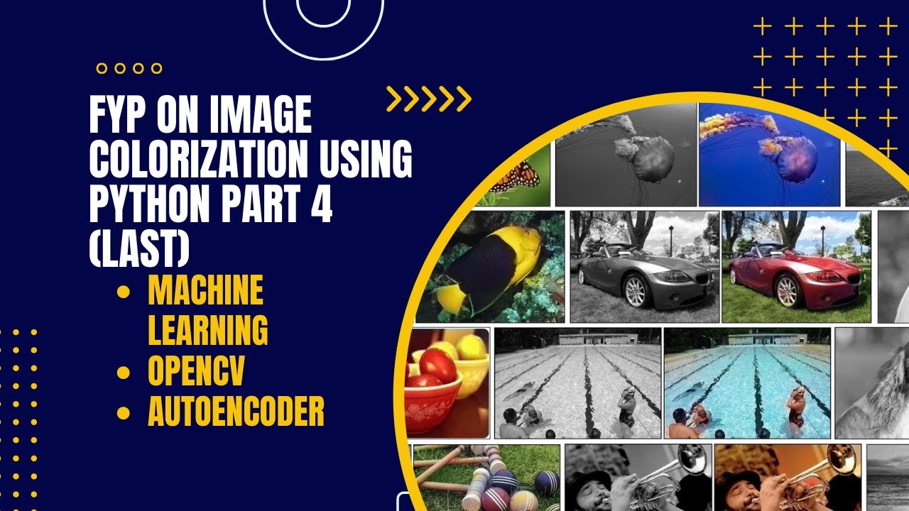 Image Colorization Using Deep Learning (Part 4, Last part) - YouTube