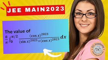 JEE Main 2023 The value of 𝟖/𝝅 ∫_𝟎 to (𝝅/𝟐) (𝐜𝐨𝐬⁡𝒙 )^𝟐𝟎𝟐𝟑/((𝐬𝐢𝐧⁡𝒙 )^𝟐𝟎𝟐𝟑+(𝐜𝐨𝐬⁡𝒙 )^𝟐𝟎𝟐𝟑 ) 𝒅𝒙