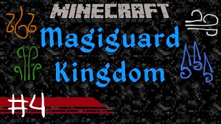 Magiguard Kingdom #4 - The Towers