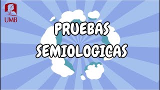 Pruebas Semiologicas