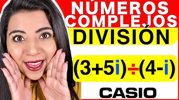 DIVISIÓN DE NÚMEROS COMPLEJOS #2 (FORMA BINÓMICA) - CASIO Classwiz 991EX