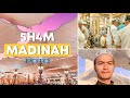 5H4M di Kota Madinah | Umrah Vlog 2019