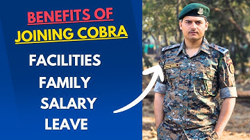 Benefits of Joining Cobra Commando | CRPF SI | SSC CPO