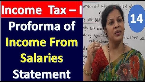 14. "Proforma of Income From Salaries" -  Income From Salaries Chapter from Income Tax Subject