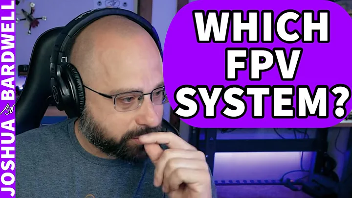 What FPV System Does Bardwell Recommend? 900 Euro Budget! Walksnail DJI HDZero - FPV Questions