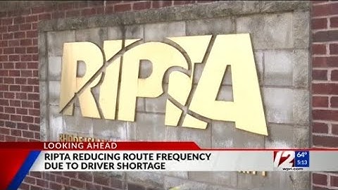 RIPTA reducing service due to ‘historic’ workforce shortage