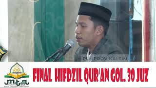 Download Lagu FINAL HIFDZIL QUR'AN GOL. 30 JUZ || MTQ NASIONAL XXX KALTIM || 2024 MP3