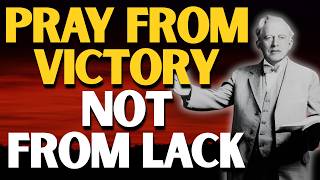 E.W. Kenyon: STOP PRAYING FROM LACK | Paul’s FINISHED WORK Secret Revealed