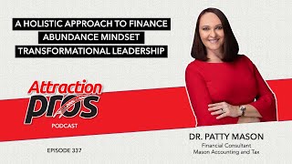 AP Podcast - Episode 337: Dr. Patty Mason - Financial Consultant