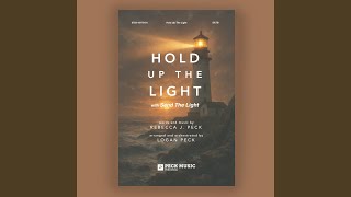 Hold Up The Light