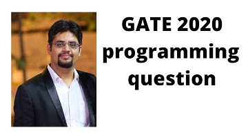 GATE 2020 programming question