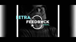 Feedback letra Vidal Rudeboy