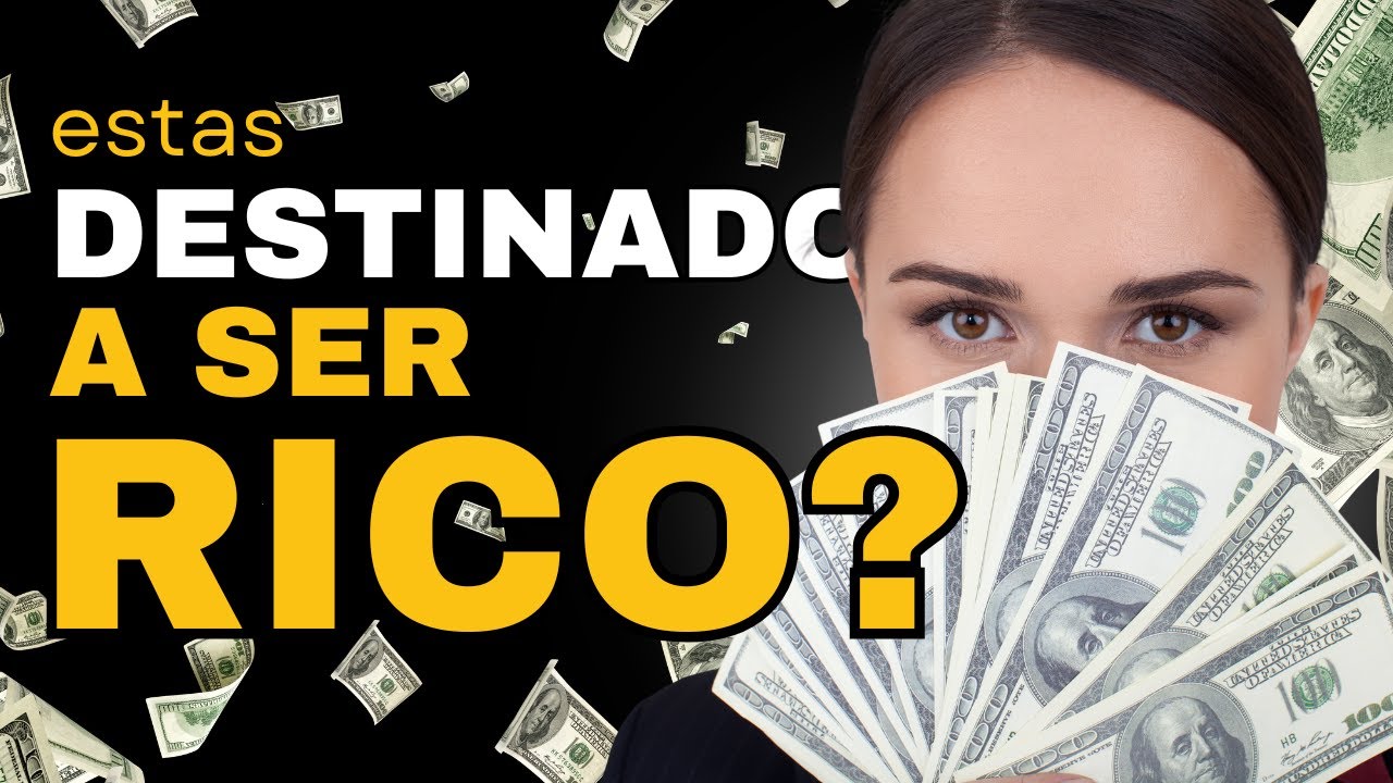 📈 Señales de que estás destinado a ser 💵 rico | Mundo de Millonarios ...