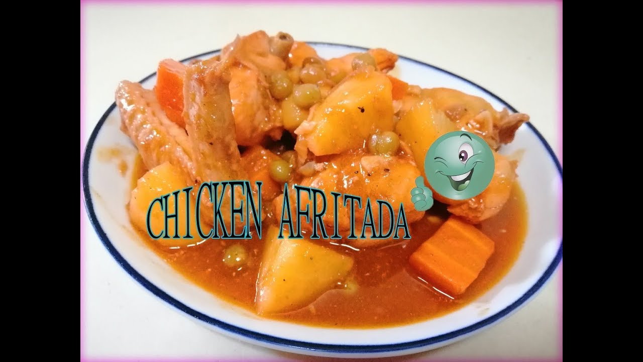 How to cook CHICKEN AFRITADA YouTube