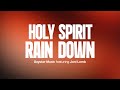 Holy Spirit Rain Down Feat Joni Lamb Daystar Music 