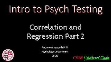 PsychTesting: Correlation and Regression 2