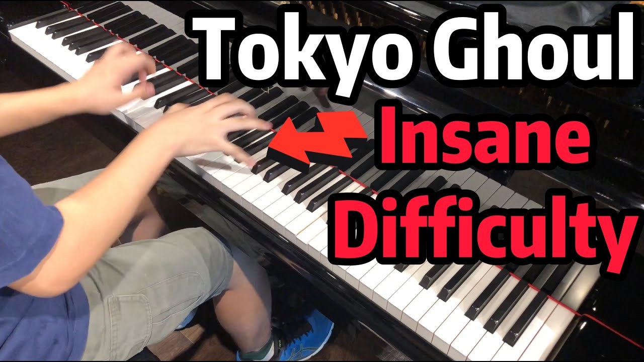 INSANE Piano PerformanceAsphyxiaTokyo Ghoul OP