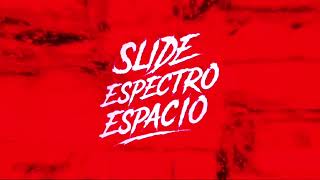 🎭 Slide Espectro Espacio| 🎭 (Slowed) {Dj Jl3 Da Zn}
