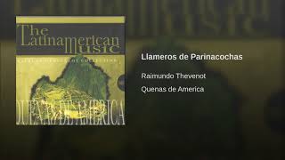 Video voorbeeld van "Raimundo Thevenot - Llameros de Parinacochas"