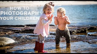 How to photograph your children: Avoiding posing & directing EP7