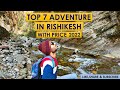 Rishikesh Adventure Activities 2021 | Best Adventure Sports in Rishikesh With Price | Rishikesh Vlog
