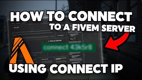 How To Connect To A FiveM Server Using IP (Quick & Easy)