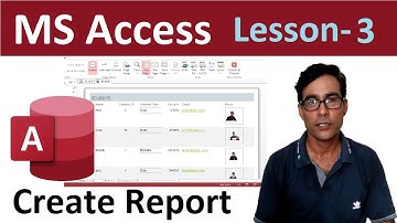 Create Report in MS Access | MS Access tutorial for beginners lesson-3 | ms access in hindi