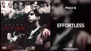 Polo G - Effortless (432Hz)