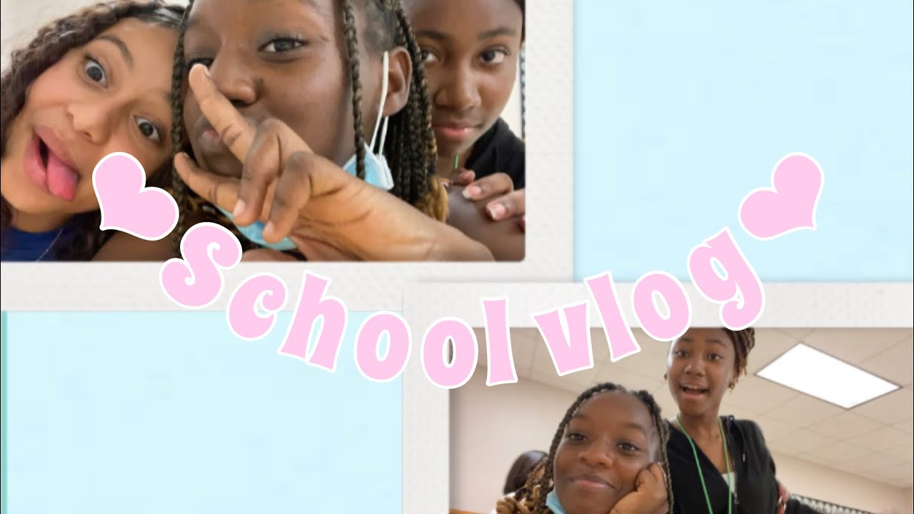 School vlog 💘 ft.kalya & Shaniya |vlog#5