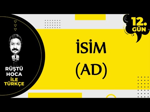 Sözcük Türleri | İsim(Ad) | 80 Günde Türkçe Kampı 12.Gün | RÜŞTÜ HOCA