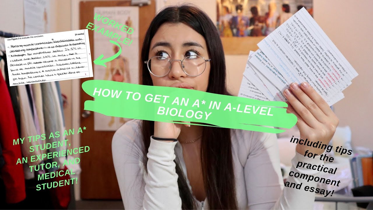 GETTING AN A* IN A-LEVEL BIOLOGY: how to learn/revise, exam technique ...