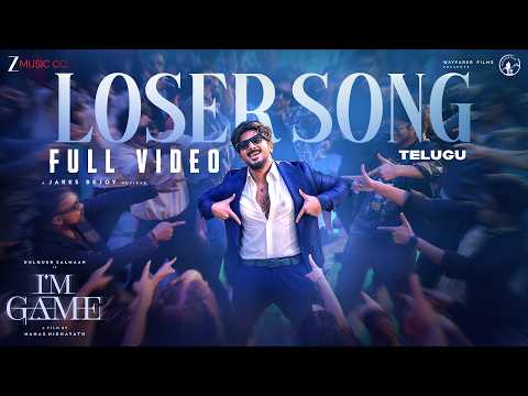 Loser Song - Full Video - I'm Game (Telugu) | Dulquer Salmaan| Benny Dayal,Jakes Bejoy, Reble,Neeraj