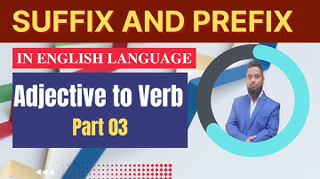 Suffix and Prefix Part 17 suffix and prefix in English grammar