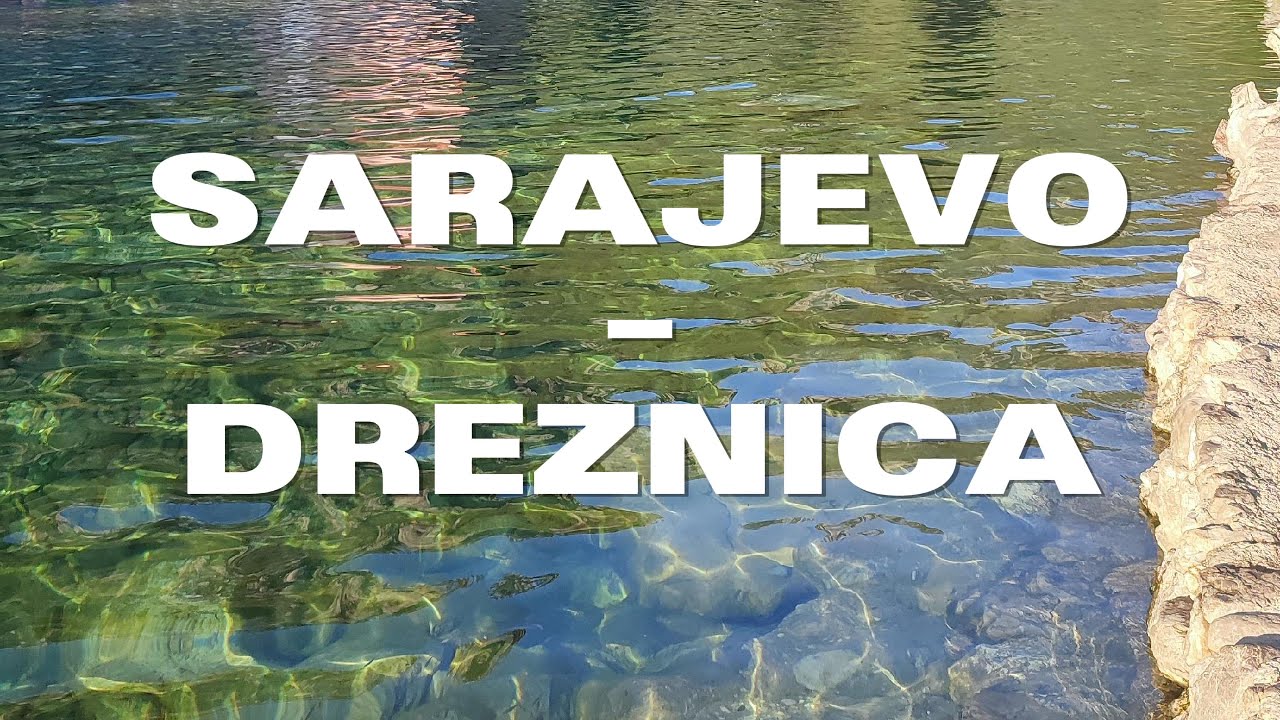 Put od Sarajeva do Drežnice (Kupalište Brana)