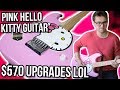 Pink Hello Kitty Guitar, $570 Upgrades!! || High Intergrity Mod Project