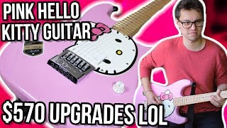 Pink Hello Kitty Guitar, $570 Upgrades!! || High Intergrity Mod Project