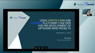 Webinar Using Vortex FARM and the Youwind Platform together for Offshore Wind Farm early Development